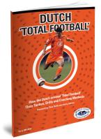 Dutch Total Football - Printed
