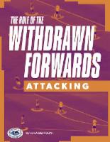 The Role of the Withdrawn Forward Attacking