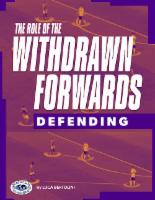The Role of the Withdrawn Forward Defending