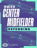 The Role of the Center Midfielder Defending