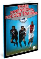 Three Dimensional Soccer Training - Printed