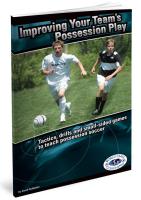 Improving Your Teams Possession Play - Printed
