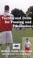 Tactics & Drills For Passing and Possession DVD