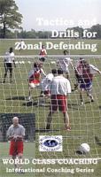 Tactics & Drills For Zonal Defending DVD