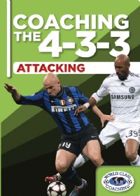Coaching the 4-3-3 Attacking DVD