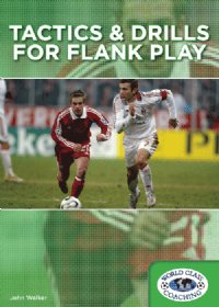 Tactics & Drills For Flank Play DVD