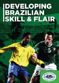 Developing Brazilian Skill & Flair DVD