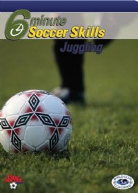 6 Minute Soccer Skills Juggling DVD