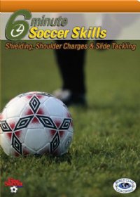 6 Minute Soccer Skills Shielding & Slide Tackling DVD