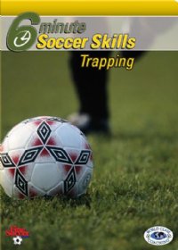 6 Minute Soccer Skills Trapping DVD