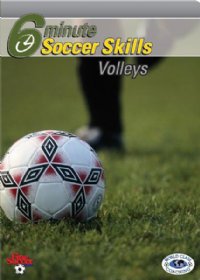 6 Minute Soccer Skills Volleys DVD