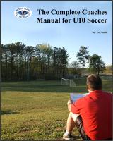 Complete Coaches Manual for U10 Soccer - Printed