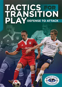 Tactics for Transition Play - Defense to Attack DVD
