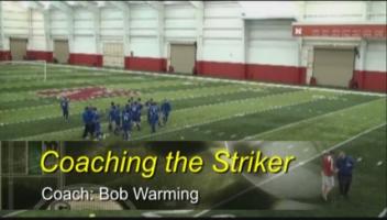 Coaching the Striker Videos